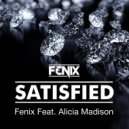 Fenix & Alicia Madison - Satisfied (feat. Alicia Madison) (Radio Pop Remix)