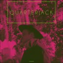 Quarterjack - IF YOU STAND STILL I DISAPPROVE