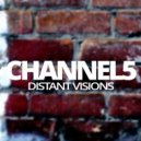 Channel 5 - Walks the Night