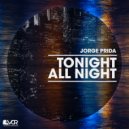 Jorge Prida - Tonight All Night