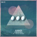 Awo! - Parallels (MooZ Remix)