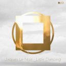 Jaques Le Noir - Little Dancing (Dub Version)