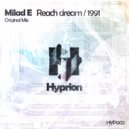 Milad E - Reach Dream (Original mix)