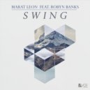 Marat Leon & Robyn Banks - Swing (feat. Robyn Banks)
