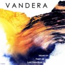 Vandera & Unbalanced Jack - Fresh Air (feat. Unbalanced Jack)
