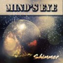 Mind's Eye & Emphased Reality - Shimmer (feat. Emphased Reality)