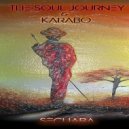 The Soul Journey & Karabo - Sechaba (feat. Karabo)
