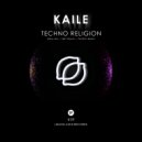 Kaile - Techno Religion