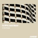 DJ PP & Jack Mood - In Da House