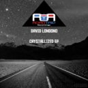 David Londono & DvLon - Crystallized