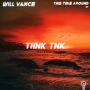 Will Vance - This Time Around (Original Mix)