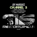 Joy Marquez - Channel B