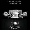 Thomas Kelly - KLENDATHU (Original mix)