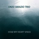 Enzo Amazio Trio - Moment\'s Notice (Original Mix)