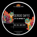 Sergio Saffe - Let's Go To Happiness