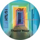 Theeor Moor - Melody