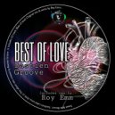 Bastien Groove - Best Of Love (Roy Emm Remix)