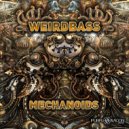 Weirdbass - Wicked Robots