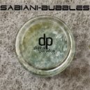 Sabiani - Bubbles