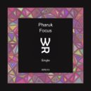 Pharuk - Focus (Original mix)