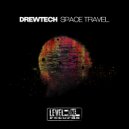 Drewtech - Space Travel (Nacim Ladj Remix)