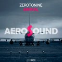 Zerotonine - Arrival