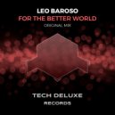 Leo Baroso - For The Better World