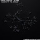 Waxci & George Loukas - What You Like (Original Mix)
