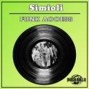 Simioli - Funk Access (Original Mix)