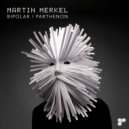Martin Merkel - BiPolar (Club Mix) ()