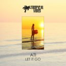 ATi - Let It Go
