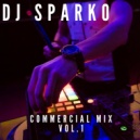 DJ SPARKO - COMMERCIAL MIX
