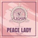 Flagman Djs - Peace Lady
