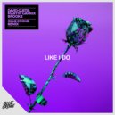 David Guetta, Martin Garrix & Brooks - Like I Do