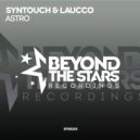 Syntouch & Laucco - Astro