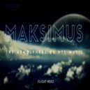 Maksimus - The atmosphere of the music #003 (Radio show)