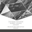 Ahmet Kural - Haydar Haydar