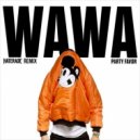 Party Favor - WAWA (Haterade Remix)