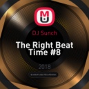 DJ Sunch - The Right Beat Time