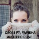 GeoM feat. Farisha - Another Love