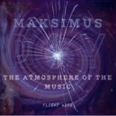 DJ Maksimus - The atmosphere of the music #004