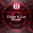 Alexandra Panayotova - Cliche ft. Luc Olivier (AndreiD remix)