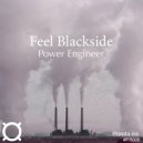 Feel Blackside - Power Engineer