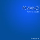 Peviano - This Party Out Of Control