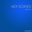 Alex Sounds & Alex Gamez - Don't Forget!