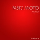 Fabio Miotto - Melody (Original Mix)