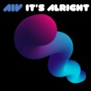 AIV - It's Alright