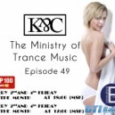 Ksander & Cage - Ministry of Trance Music. Episode 49 ()