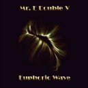 Mr. E Double V - Euphoric Wave Vol.37