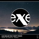 Alex Milani - Where The Stars Go (feat. Rhett Fisher)